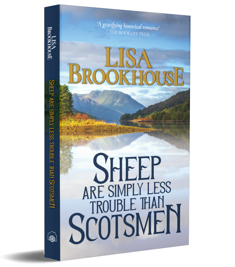 Sheep Are Simply Less Trouble Than Scotsmen by Lisa Brookhouse paperback book